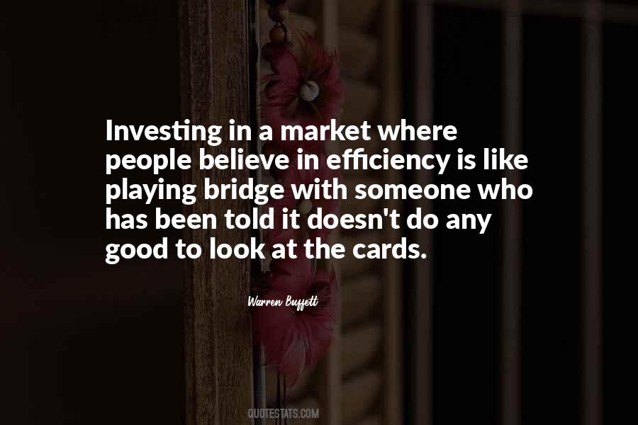 Quotes About Market Efficiency #622935