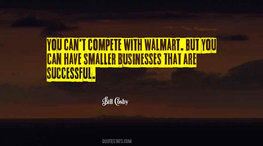 Quotes About Businesses #1635655