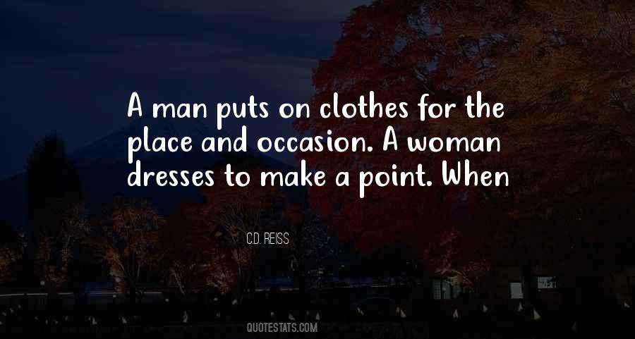 Quotes About Clothes Make The Man #1853420
