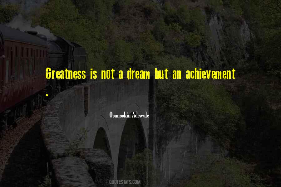 Greatness Inspirational Quotes #161731