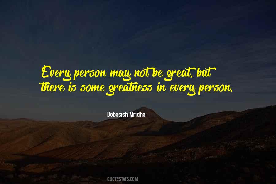 Greatness Inspirational Quotes #312547