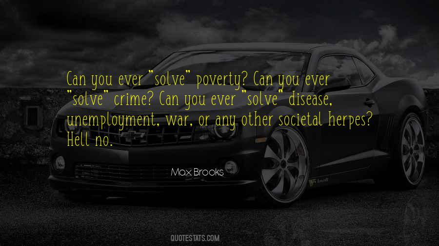 Quotes About Poverty And Unemployment #362375