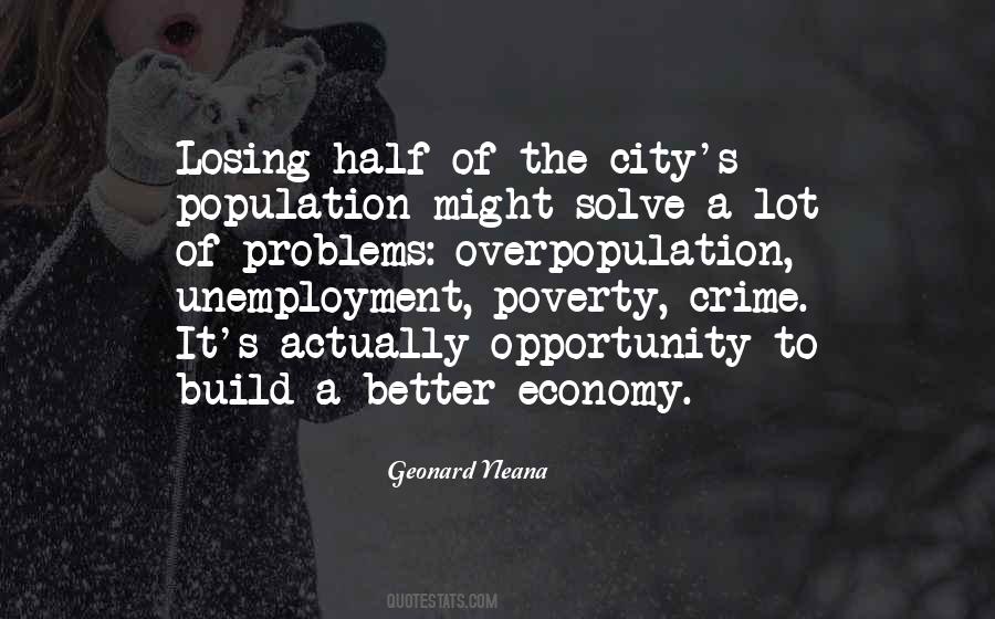 Quotes About Poverty And Unemployment #481822