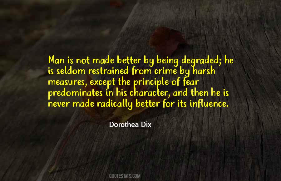 Quotes About Being Degraded #1003023