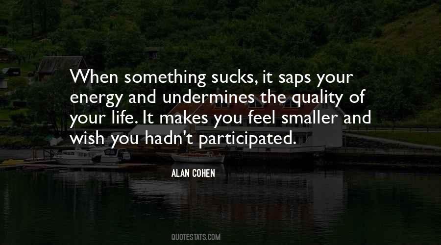 Quotes About Saps #886569