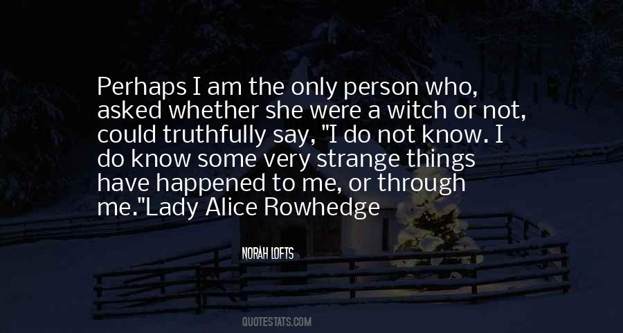 Quotes About Strange Person #1249891