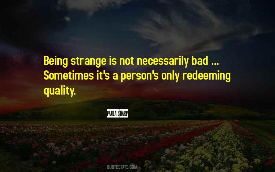 Quotes About Strange Person #987688