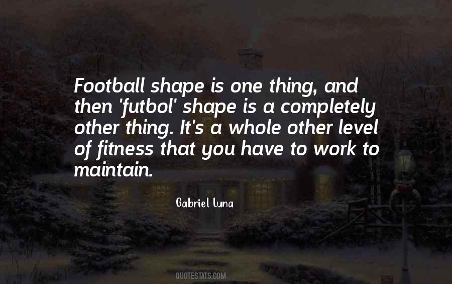 Quotes About Futbol #913041