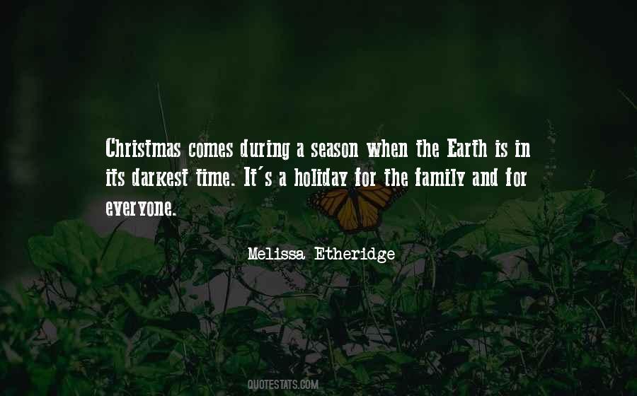 Quotes About Holiday Season #1677114