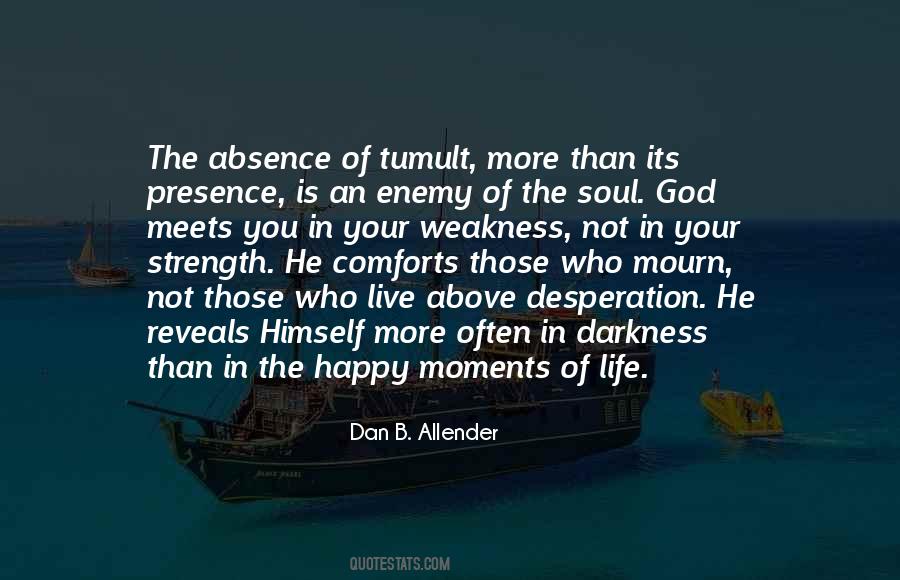 Quotes About God Moments #26433