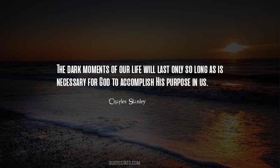 Quotes About God Moments #348335