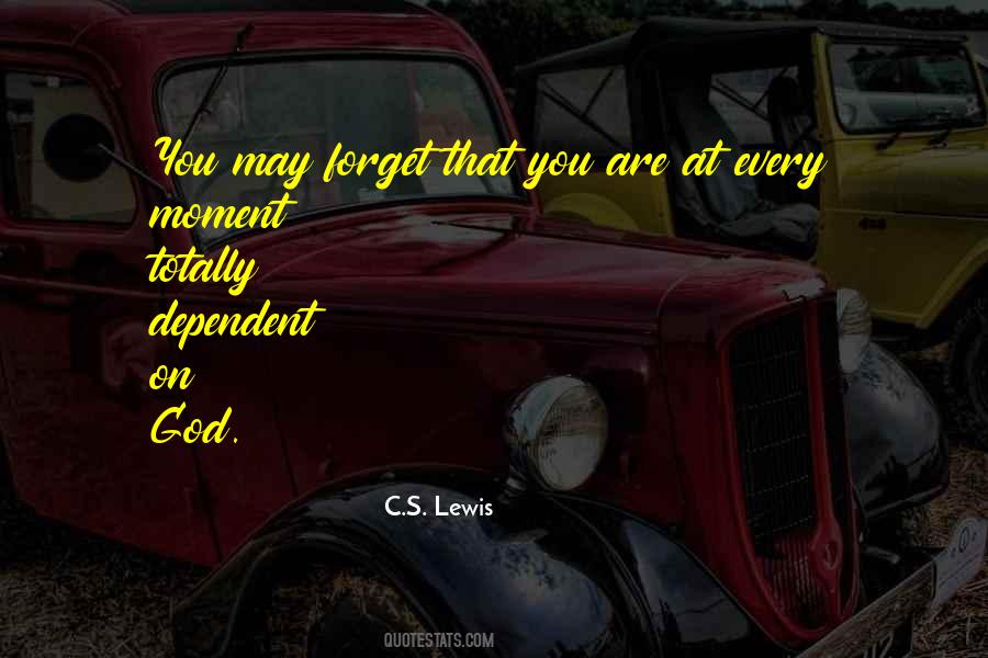 Quotes About God Moments #382126