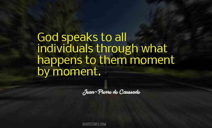 Quotes About God Moments #59396