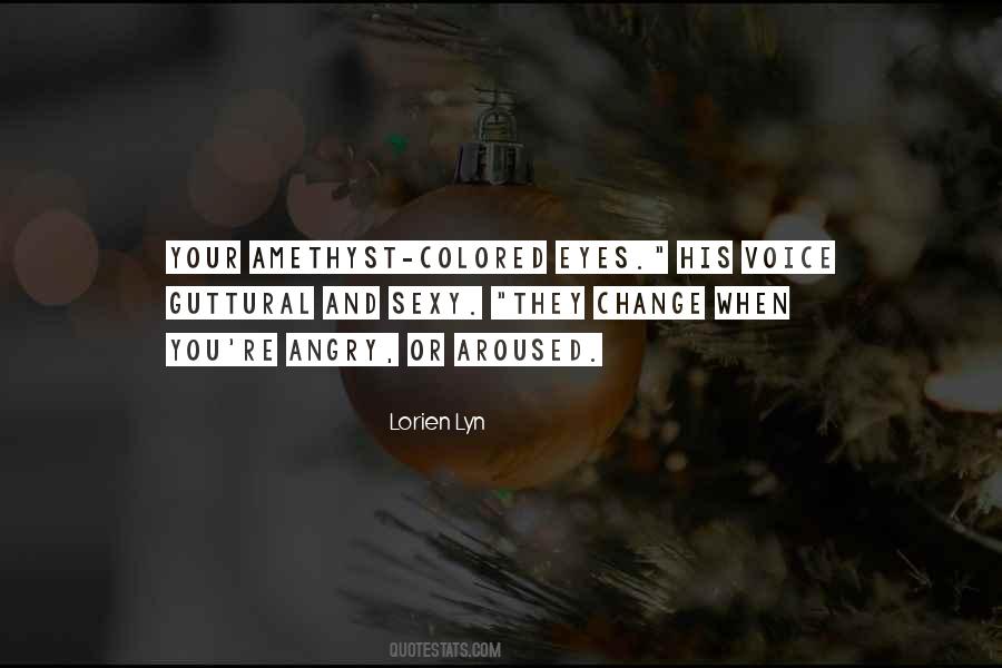 Quotes About Lorien #1076128