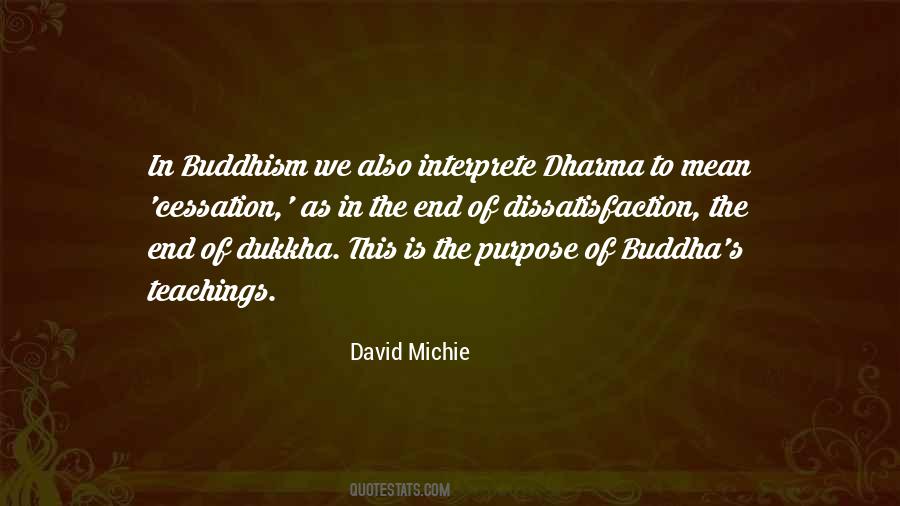 Quotes About Dukkha #1600894