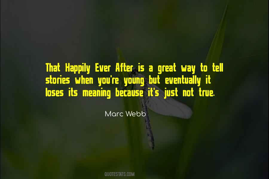 Quotes About Happily #1250078