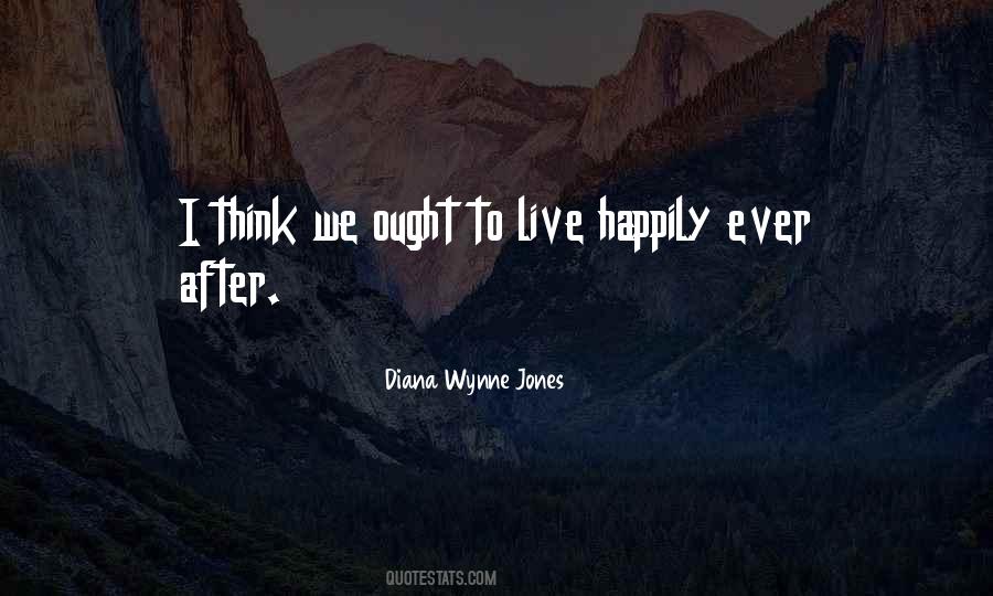 Quotes About Happily #1261657