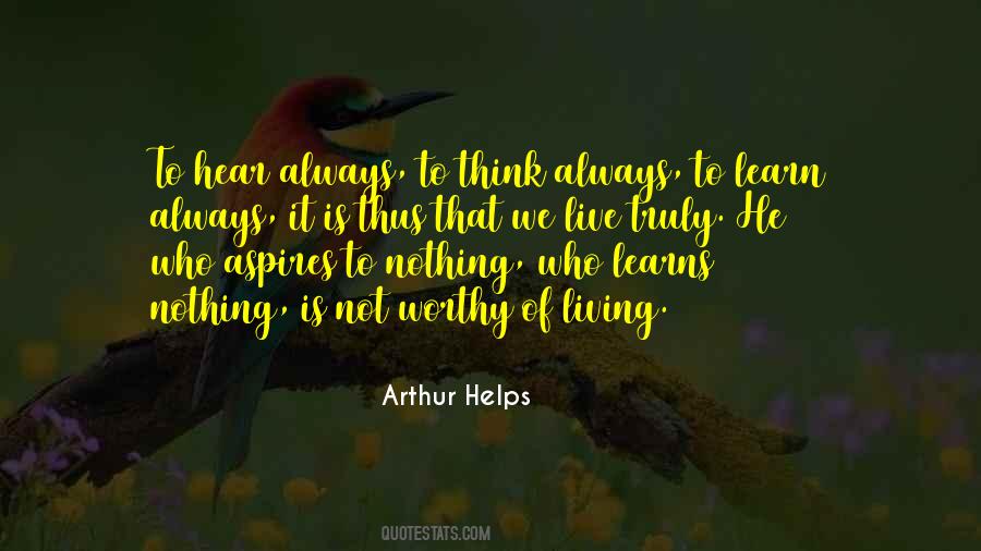 Learn Always Quotes #1338100