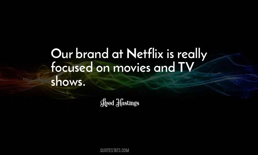 Quotes About Movies And Tv #355096