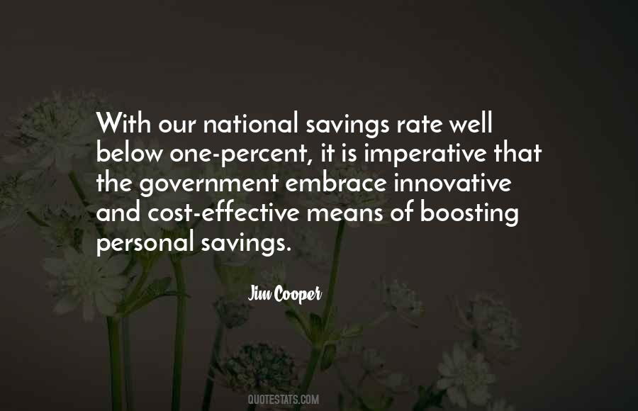 Quotes About Cost Savings #1748230