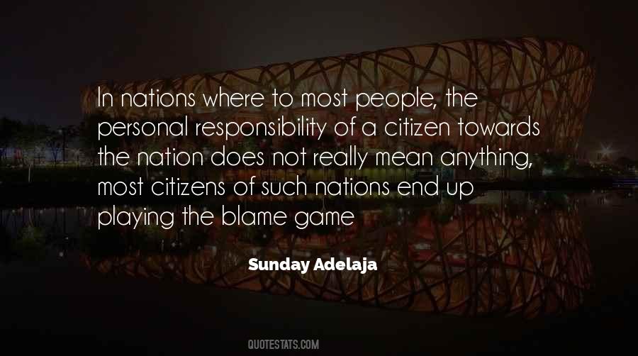Quotes About Citizen Responsibility #1503678