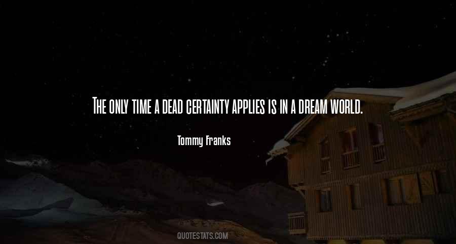 Quotes About A Dream World #871470