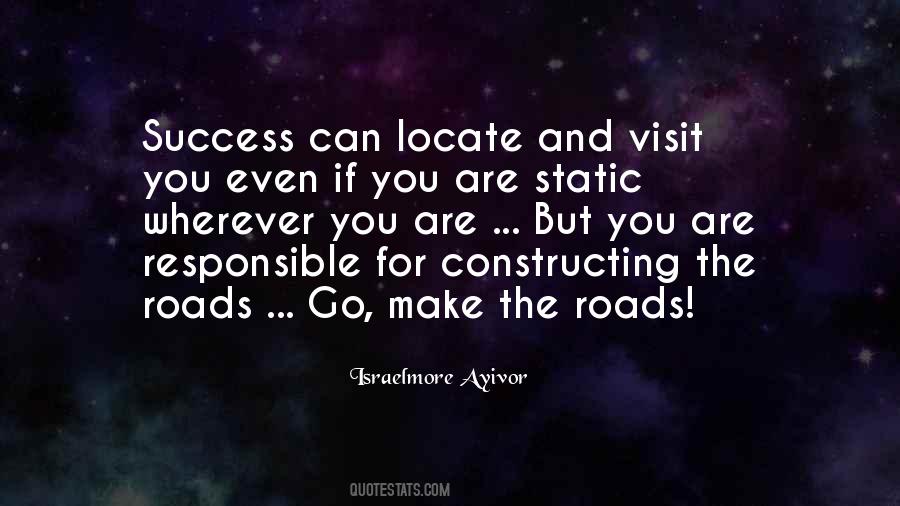 Roads We Take Quotes #149046