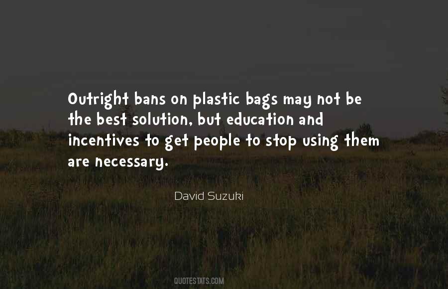 Quotes About Plastic Bags #580614