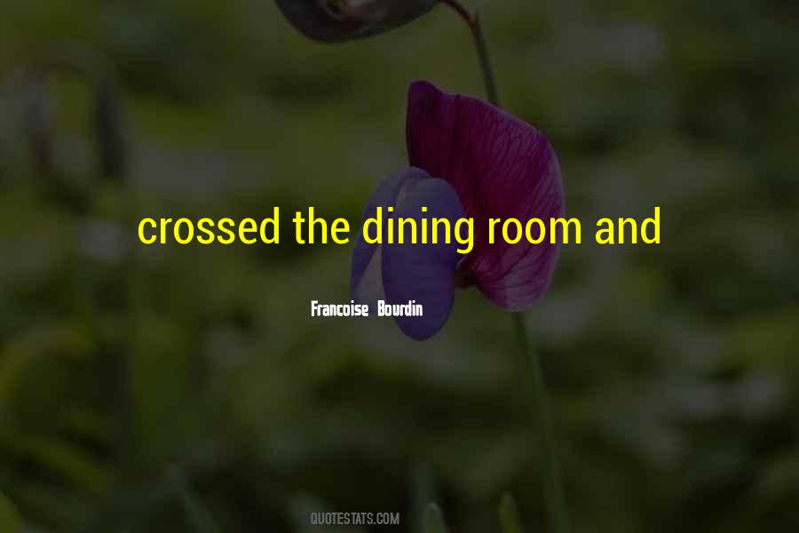 Quotes About Dining #1811760