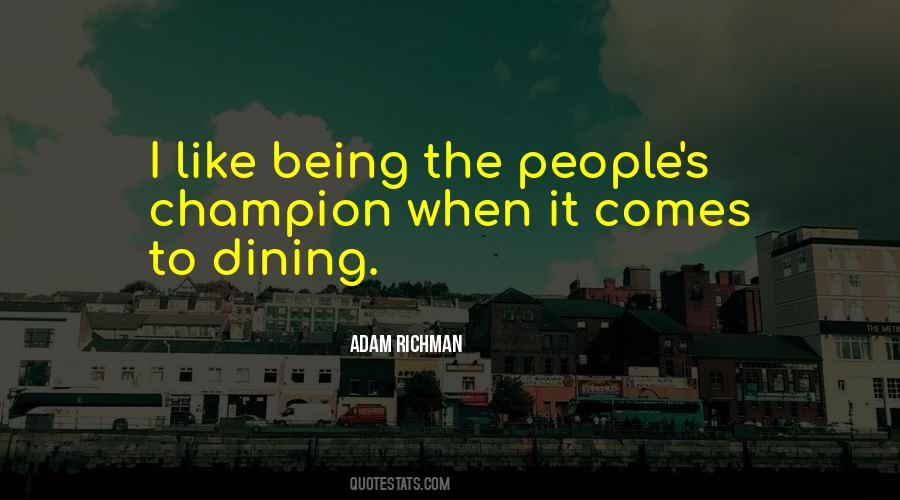 Quotes About Dining #451520 Quotes About Dining #451520
