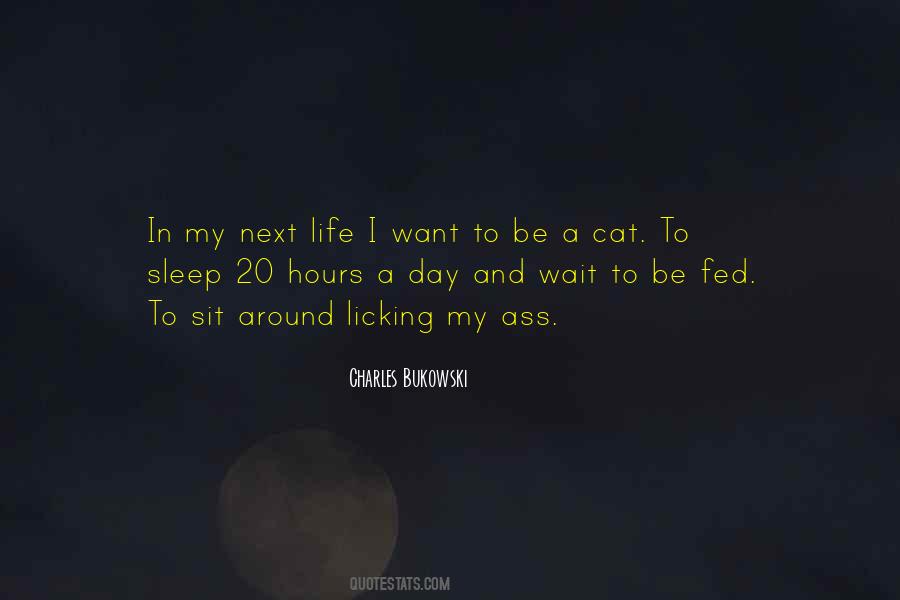 Quotes About Hours In A Day #194014