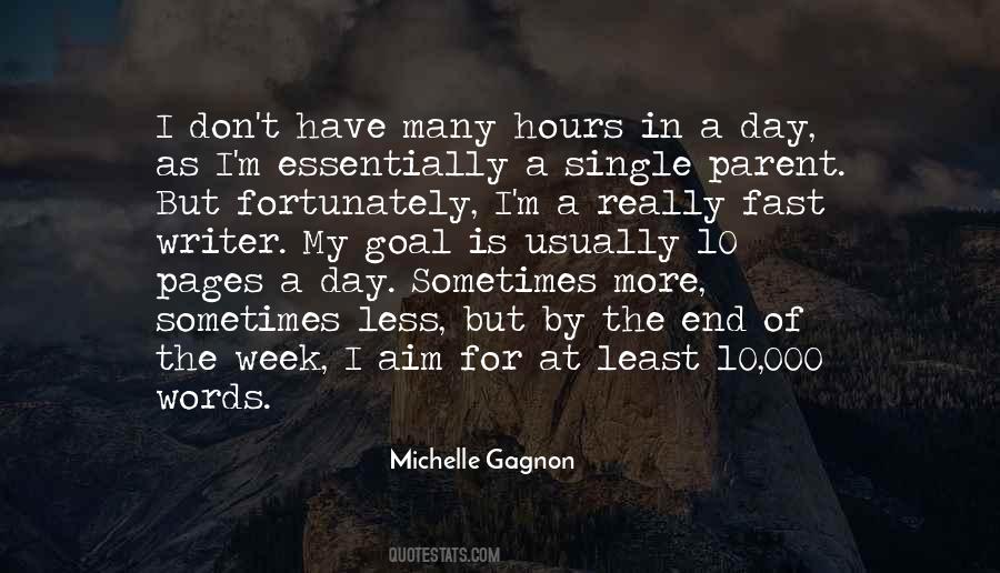 Quotes About Hours In A Day #608401