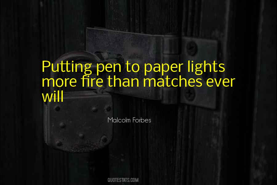 Quotes About Matches And Fire #520398