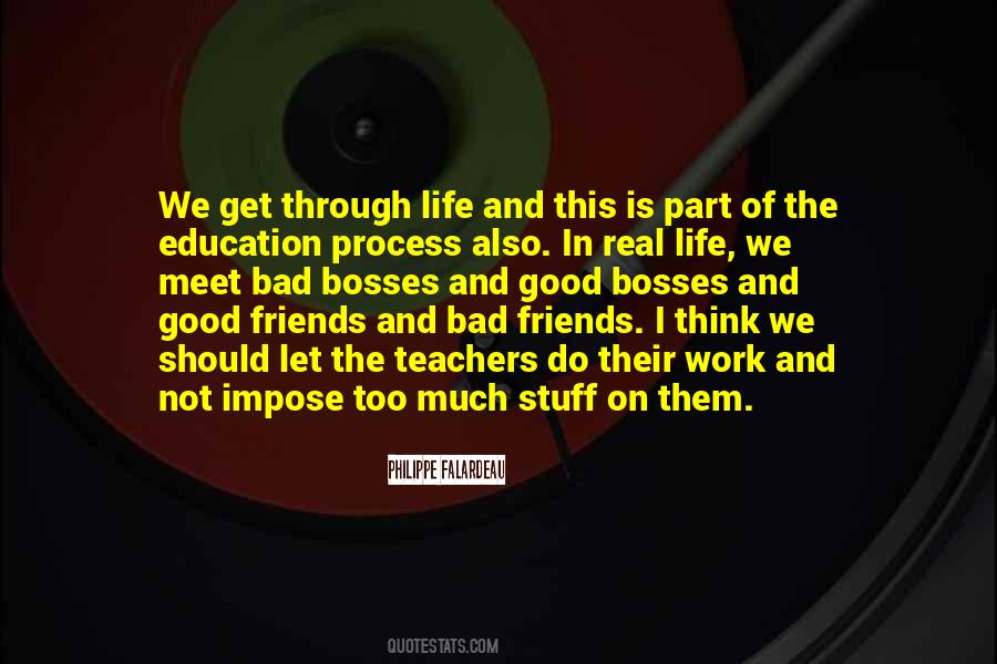 Through Good And Bad Quotes #190020