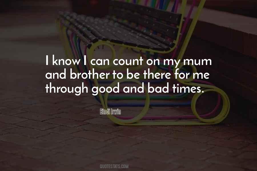 Through Good And Bad Quotes #870811