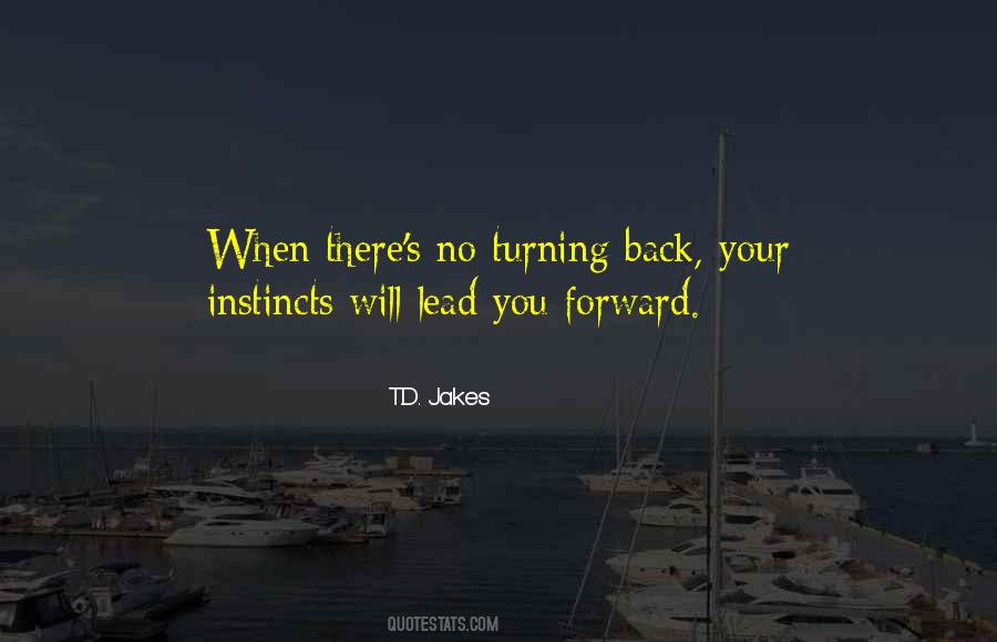 Quotes About Turning Back #152711