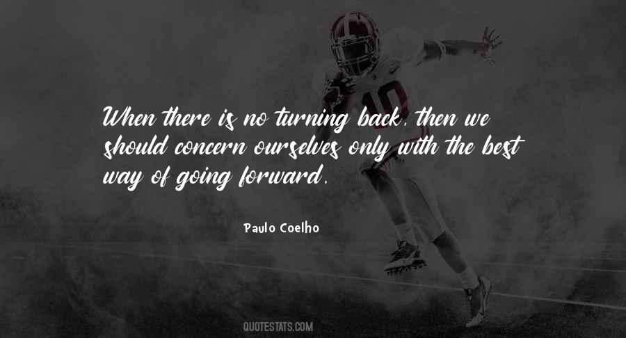 Quotes About Turning Back #782294