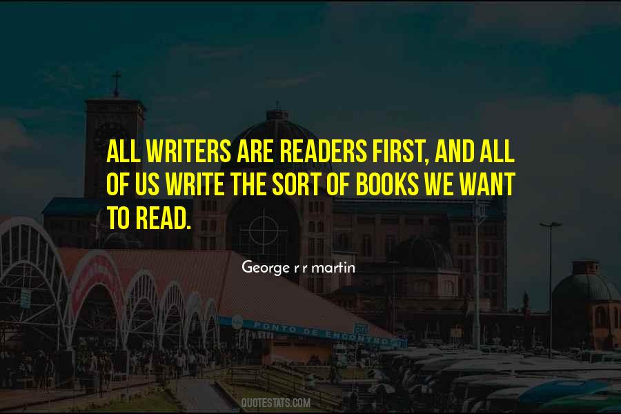 Quotes About Writers And Readers #108828