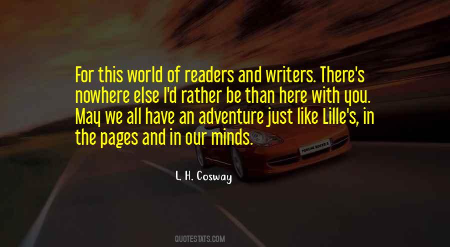 Quotes About Writers And Readers #763836