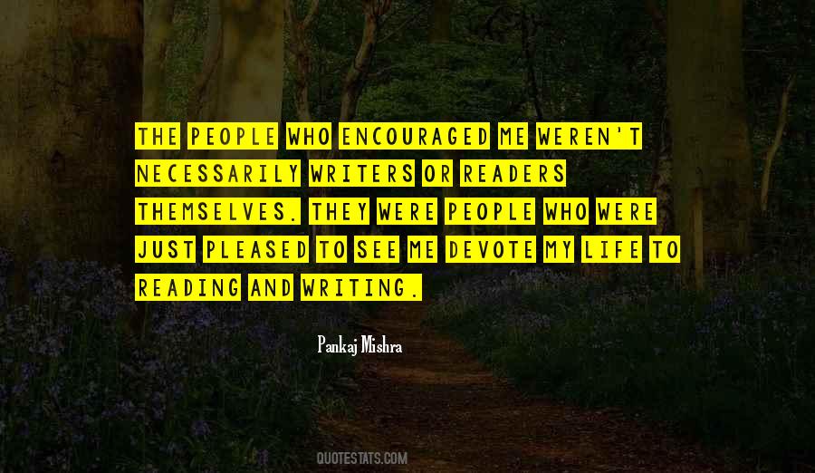 Quotes About Writers And Readers #938374