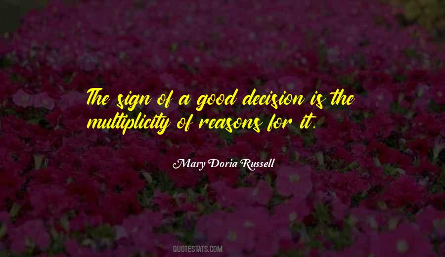 Good Decision Making Quotes #1775958