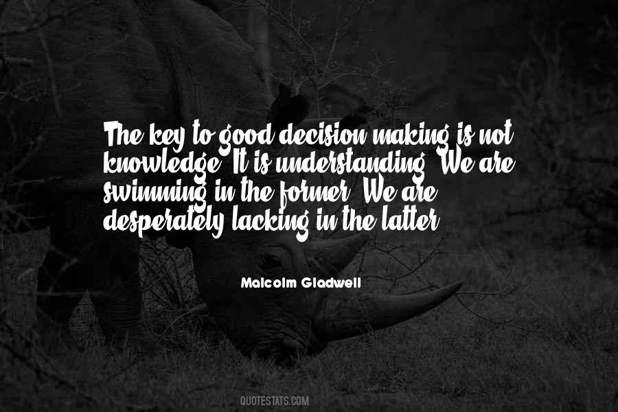Good Decision Making Quotes #649509