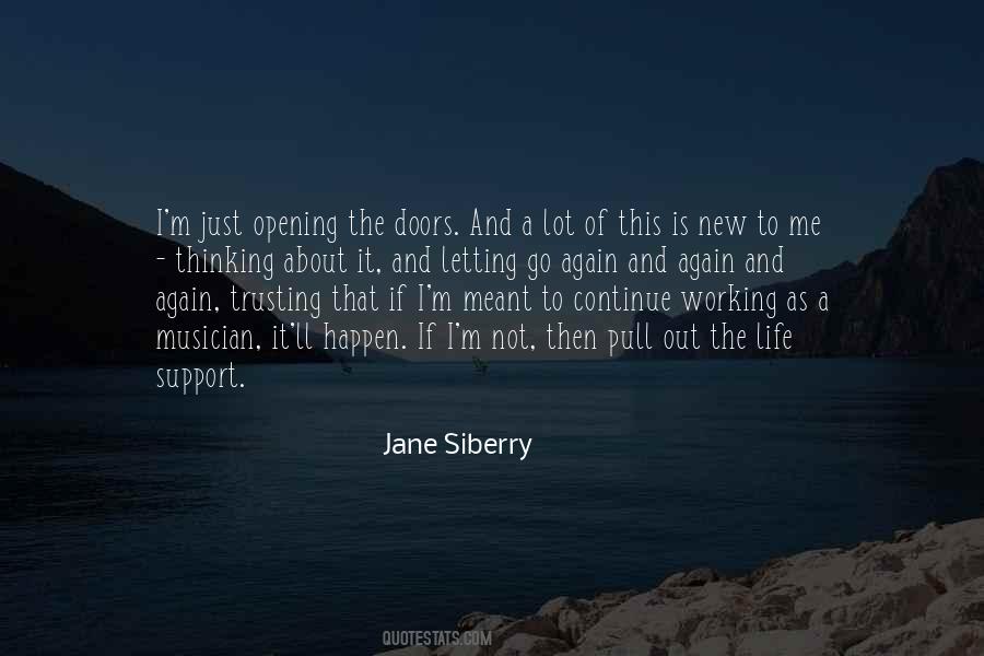 Quotes About Opening Up New Doors #688490