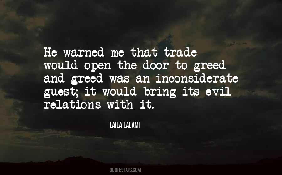 Quotes About Evil And Greed #1590837