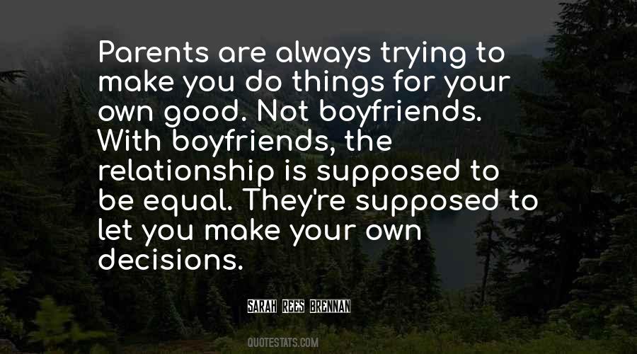 Quotes About Your Relationship With Your Parents #1576258