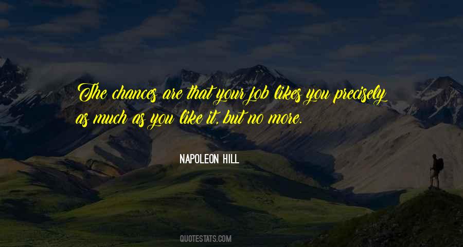 Quotes About No More Chances #1445251