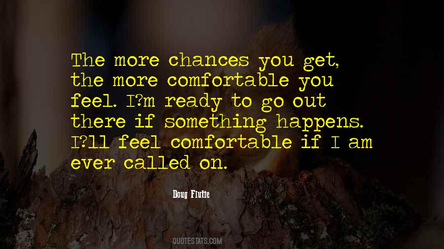 Quotes About No More Chances #28125