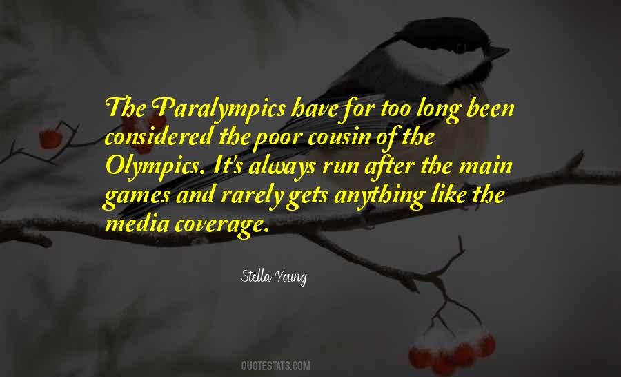 Quotes About Media Coverage #1182572