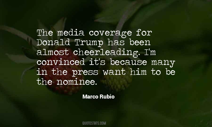 Quotes About Media Coverage #435809