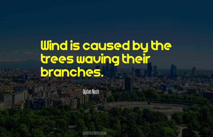 Quotes About Tree Branches #828315